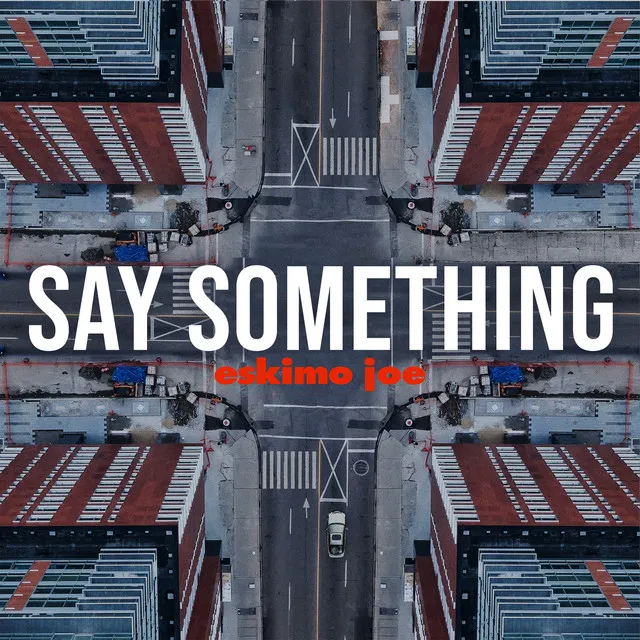 Say Something