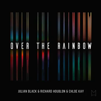 Over The Rainbow by Julian Black