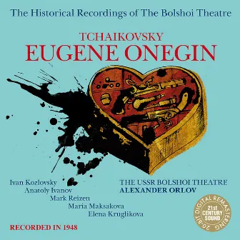 Tchaikovsky: Eugene Onegin by Alexander Orlov