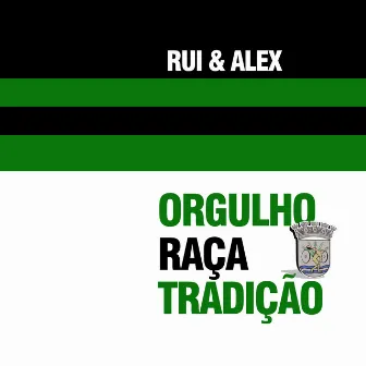 Orgulho Raça Tradição by Alex Oliveira