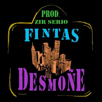 Desmoñe by Fintas