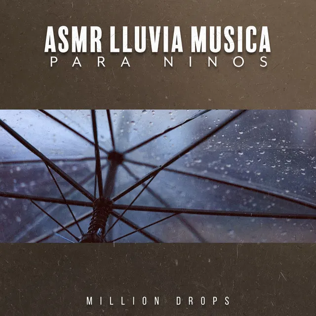 ASMR Lluvia Musica Para Ninos