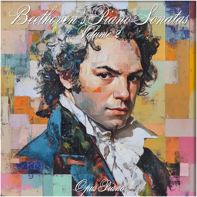 Beethoven's Piano Sonatas - Volume 2 (MISSING AUDIO)