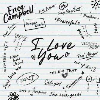 I Love You by Erica Campbell