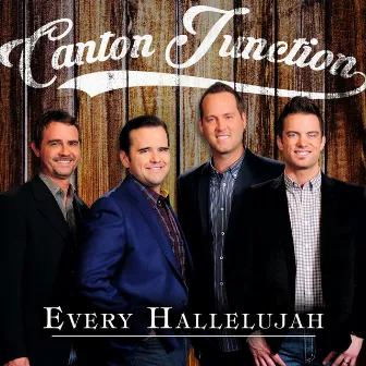 Every Hallelujah by Canton Junction