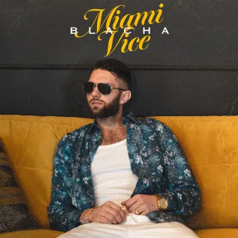 Miami Vice by Chivas