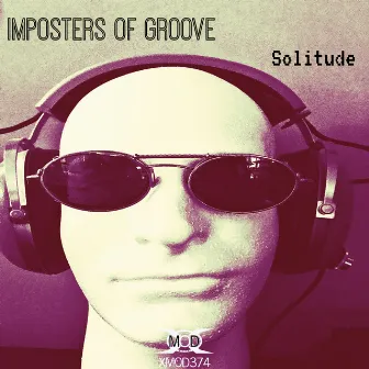 Solitude by Imposters Of Groove