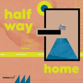 Halfway Home by Andy Hudson