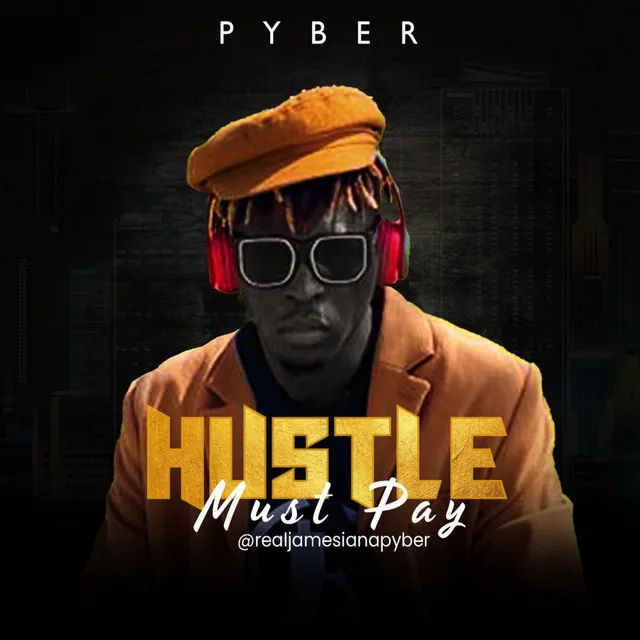 HUSTLE MUST PAY - Remix