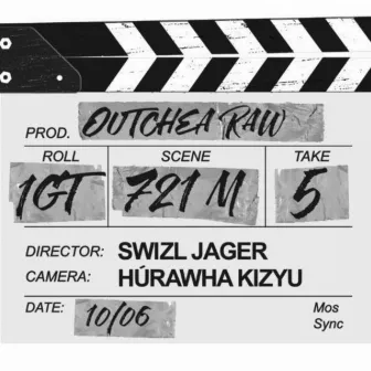 OutcheaRaw by Swizl Jager