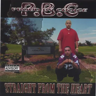 Straight From The Heart by P.B.C.