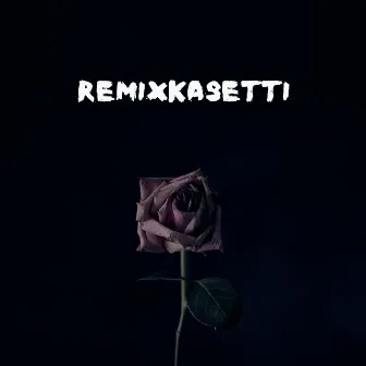 Remixkasetti by Köyhä Jonne