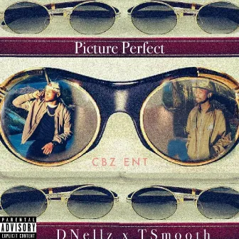 Picture Perfect by Tsmoothcbz