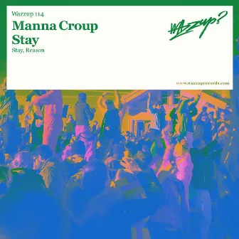 Stay EP by Manna-Croup