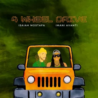 4 Wheel Drive by Imani Avanti