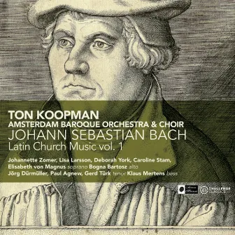 Bach: Latin Church Music Vol. 1 by Amsterdam Baroque Orchestra & Choir