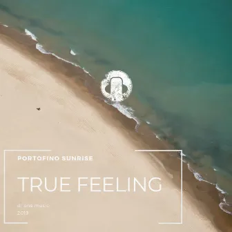 True Feeling by Portofino-Sunrise