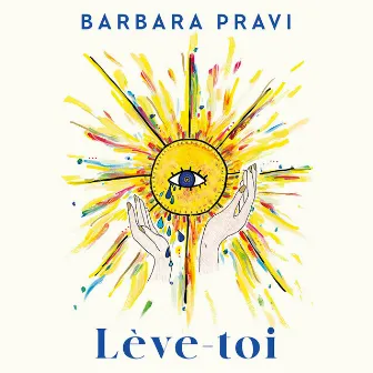 Lève-toi by Barbara Pravi