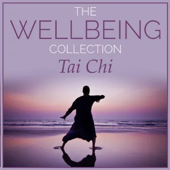 The Wellbeing Collection - Tai Chi by Sacre