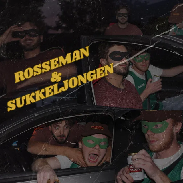 Rosseman & Sukkeljongen