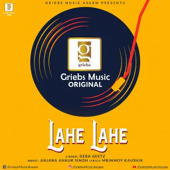 Lahe Lahe by deba geetz