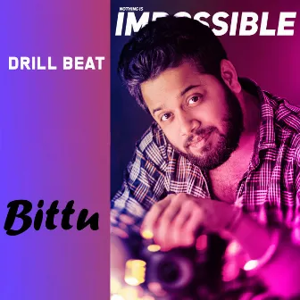 Drill Beat by Bittu