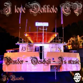 I Love Dokkolo EP by Gabriel Louis Grind