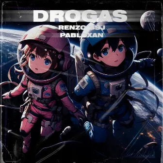 drogas by Renzo SSJ