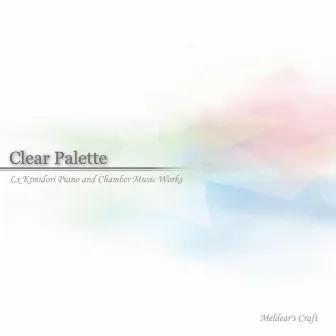 Clear Palette by きみどりルクス