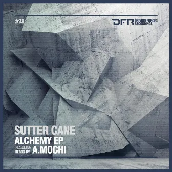 Alchemy EP by Sutter Cane