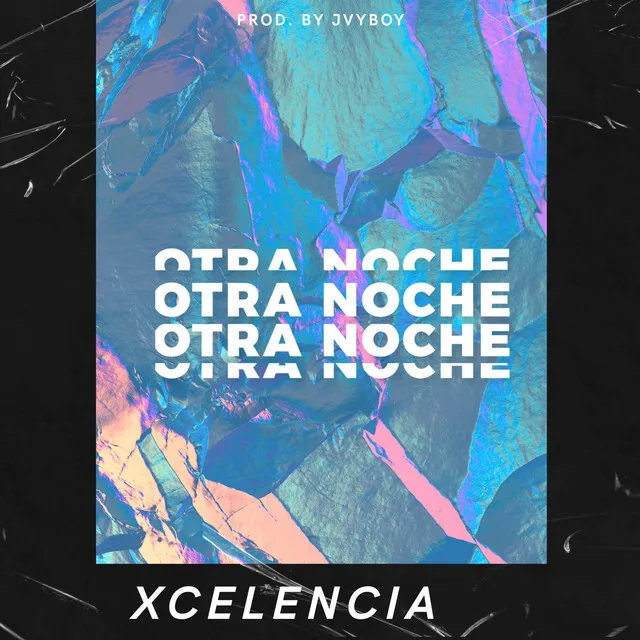 Otra Noche