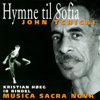 Hymn To Sophia (Hymne Til Sofia) by John Tchicai