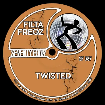 Twisted by Filta Freqz