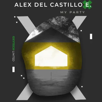 My Party by Alex Del Castillo E.