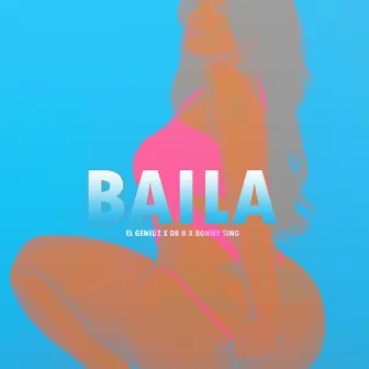 Baila by El Geniuz