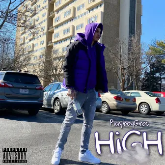 HiGH by PlayboyGroc