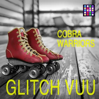 Cobra Warriors by Glitch Vuu