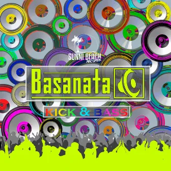 Kick & Bass by Basanata