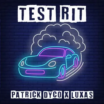 Test Rit by Patrick Dyco