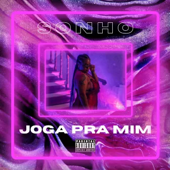 Joga pra Mim by ENJOADO PROD