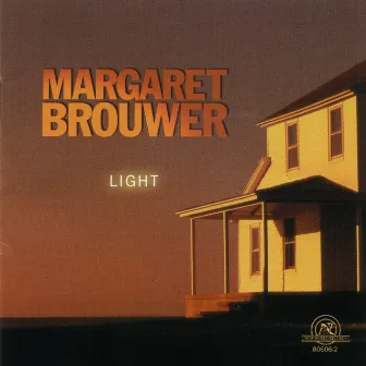 Margaret Brouwer: Light by Margaret Brouwer