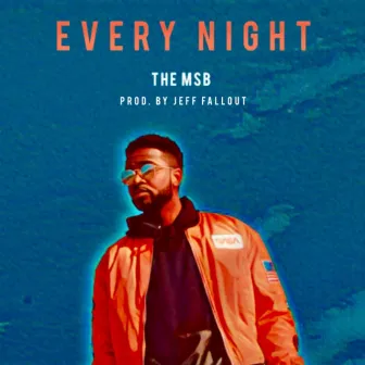 Every Night by The MSB