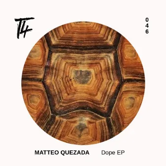 Dope EP by Matteo Quezada