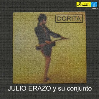 Dorita by Julio Erazo y Su Conjunto