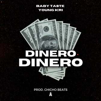 Dinero Dinero by YOUNG KRI