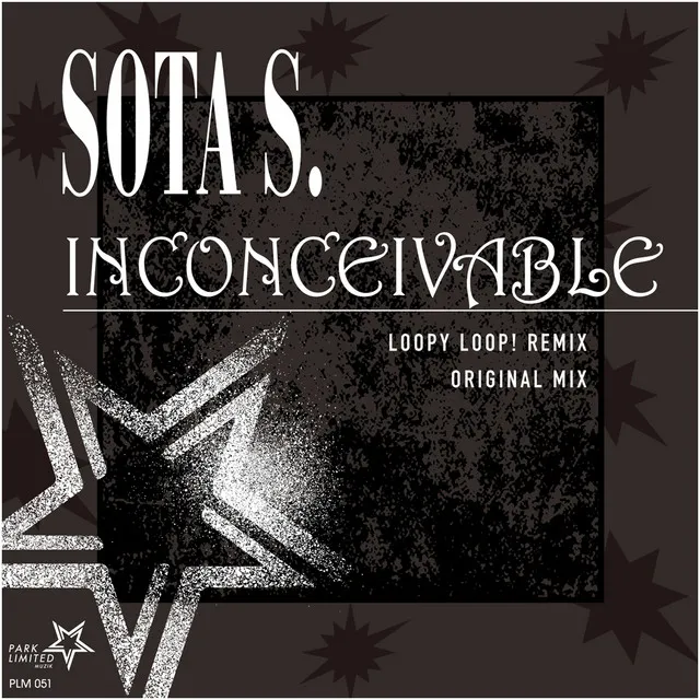 Inconceivable - Loopy Loop! Remix