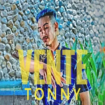 Vente by Tonny