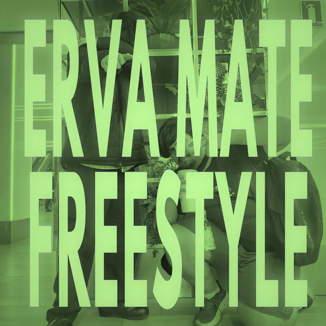 Erva Mate FREESTYLE