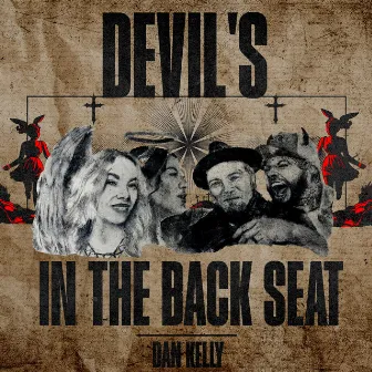 Devil's in the Back Seat by Dan Kelly