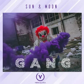 Gang by Sun & Moon